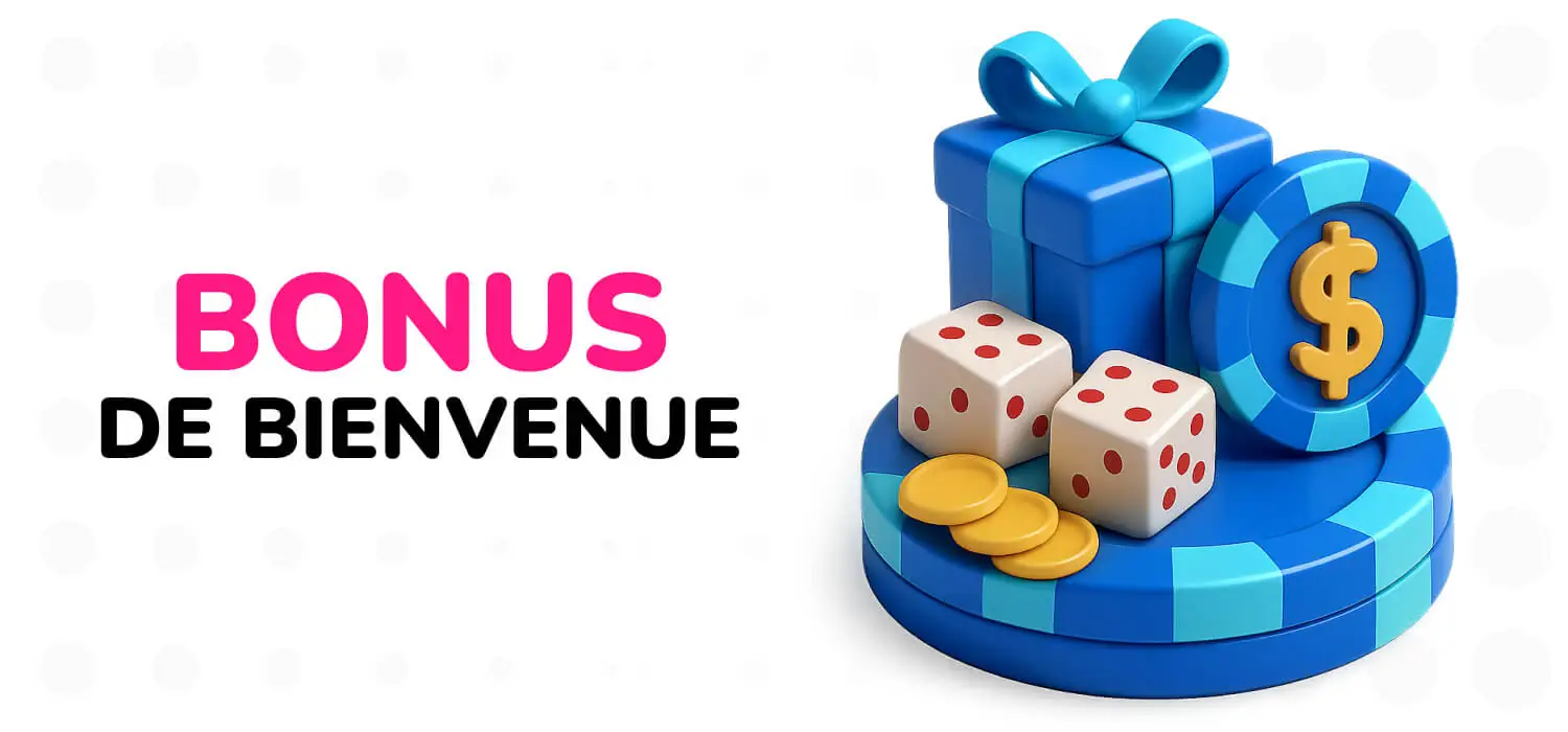 Bonus de bienvenue